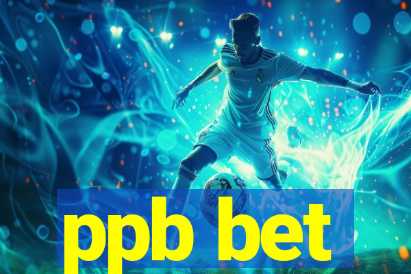 ppb bet